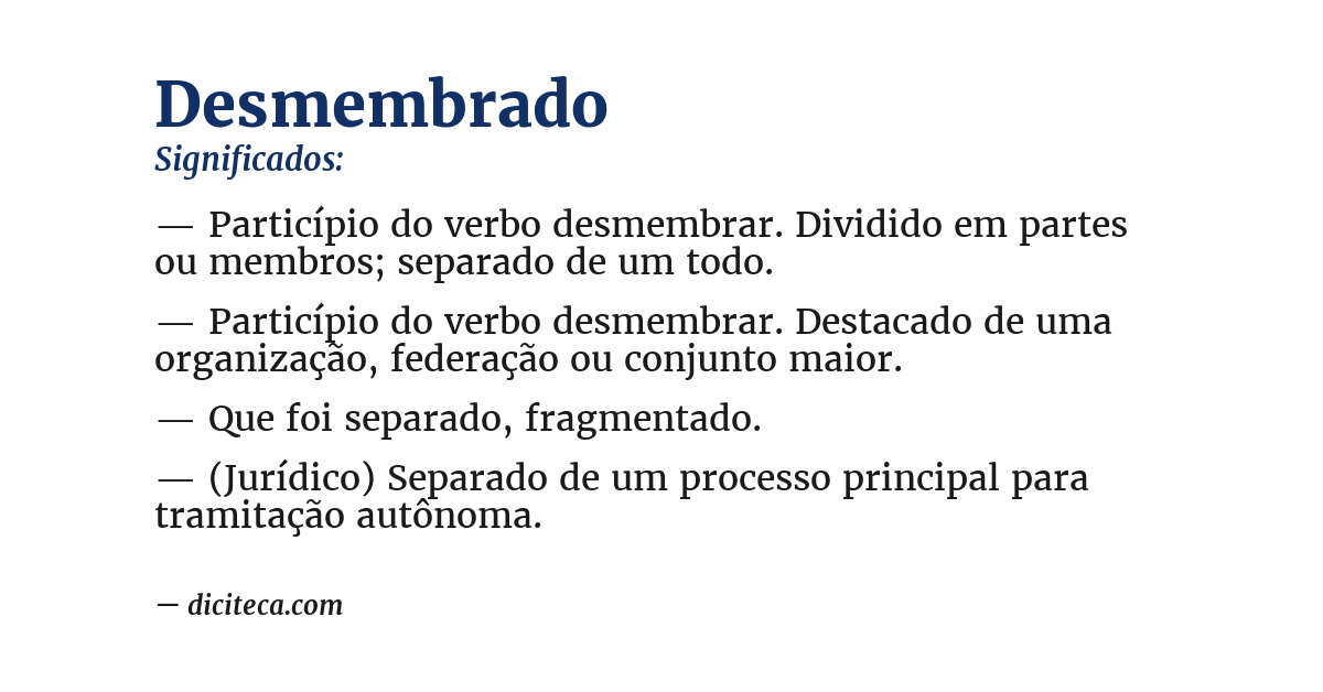 Significado de desmembrado