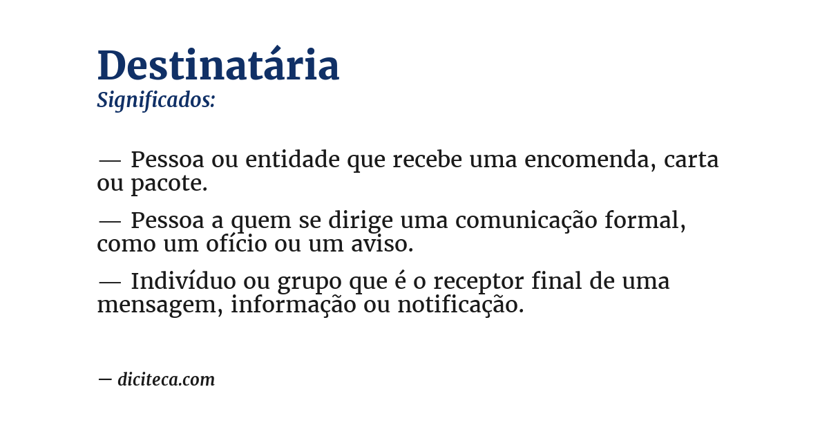 Significado de destinatária