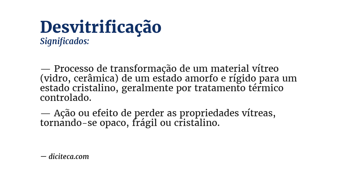 Significado de desvitrificação