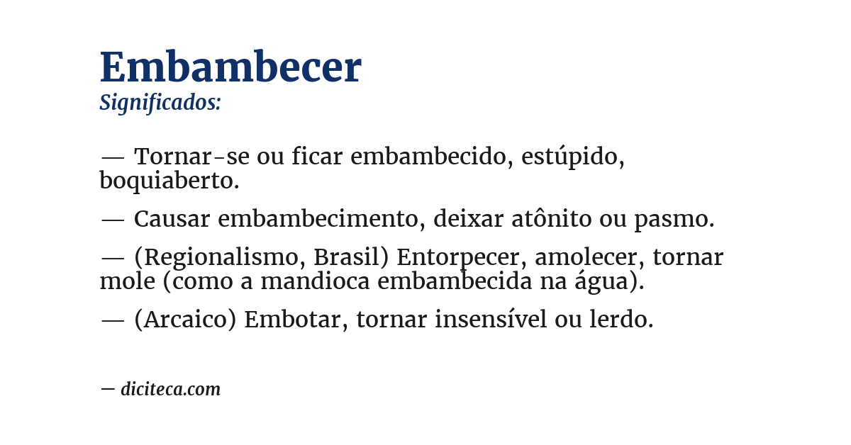 Significado de embambecer