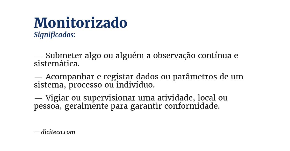 Significado de monitorizado