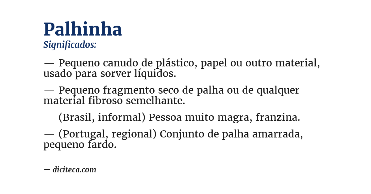 Significado de palhinha
