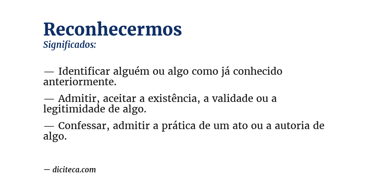 Significado de reconhecermos