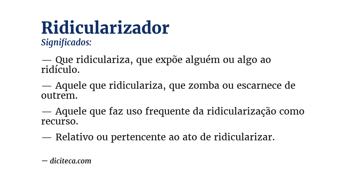 Significado de ridicularizador