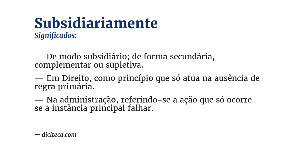 Significado de subsidiariamente