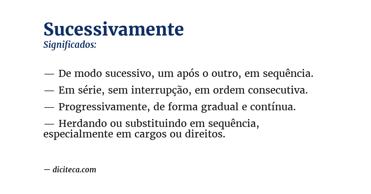 Significado de sucessivamente