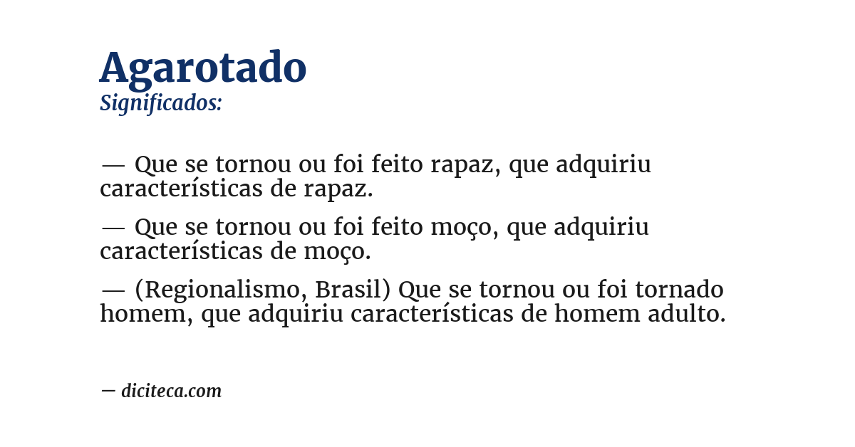 Significado de agarotado