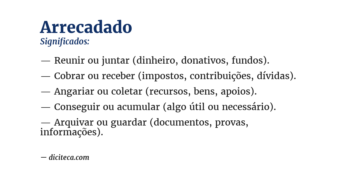Significado de arrecadado