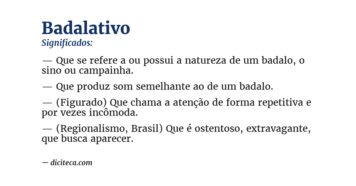 Significado de badalativo