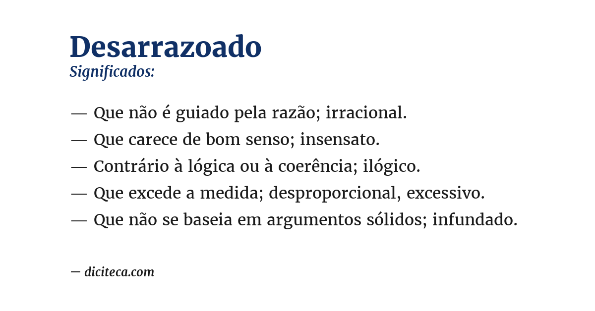 Significado de desarrazoado