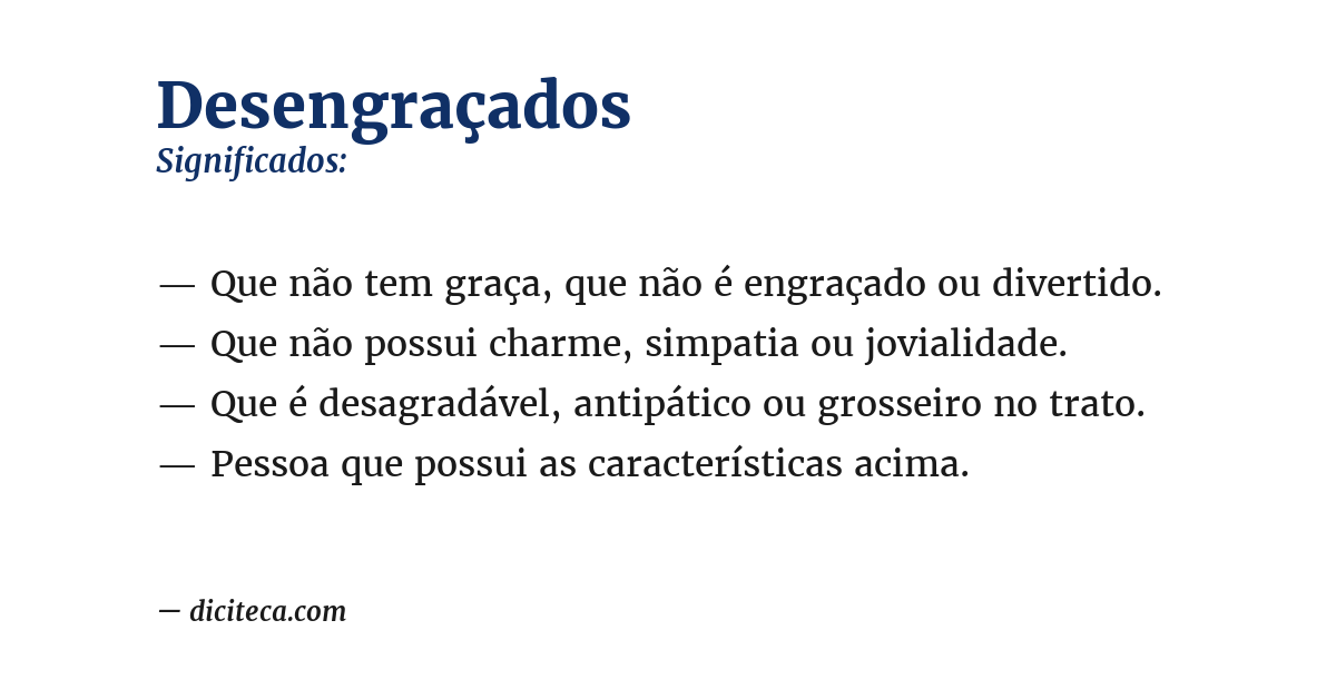 Significado de desengraçados