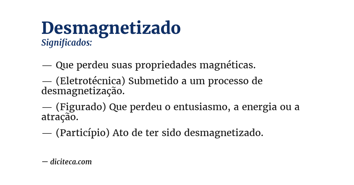 Significado de desmagnetizado
