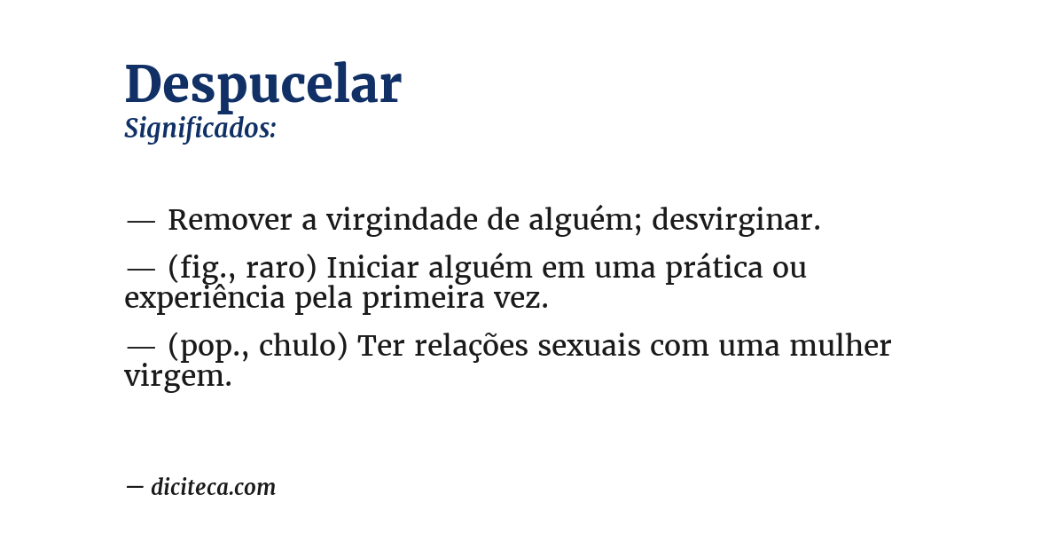 Significado de despucelar
