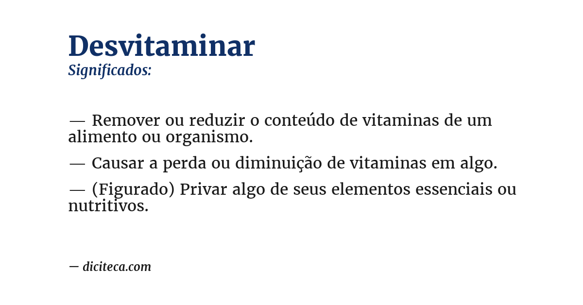 Significado de desvitaminar