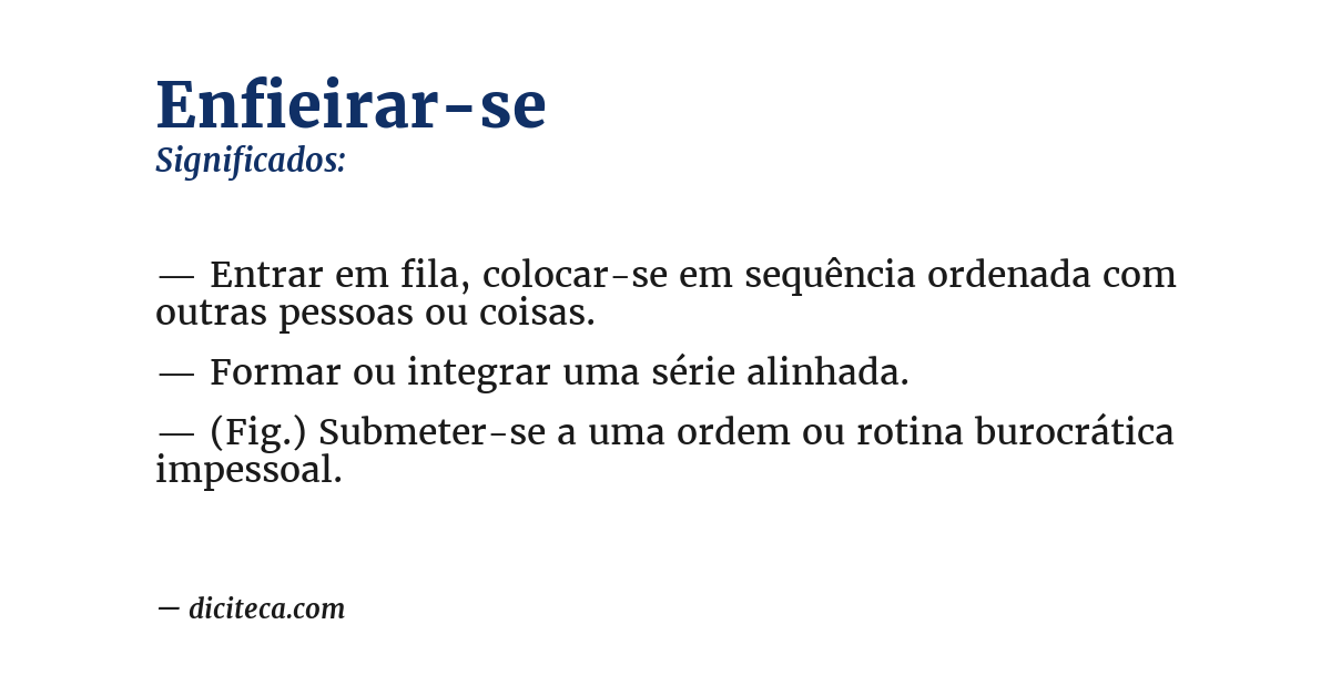 Significado de enfieirar-se