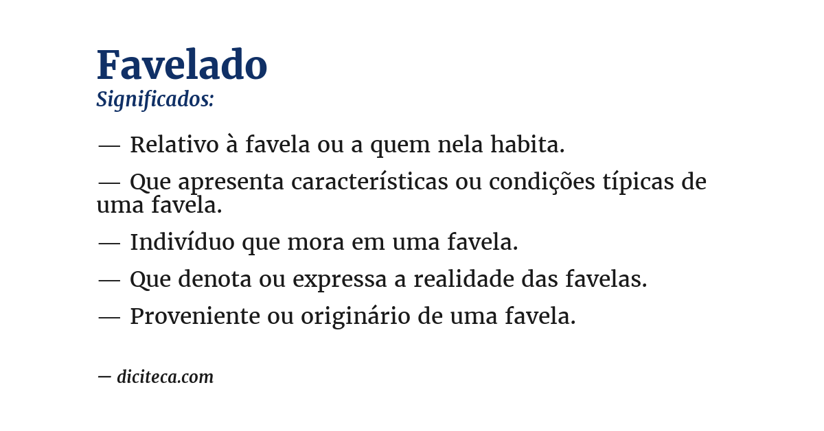 Significado de favelado