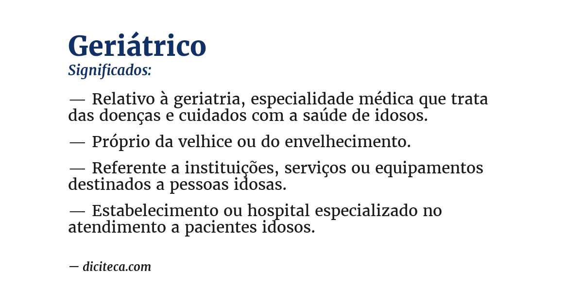 Significado de geriátrico
