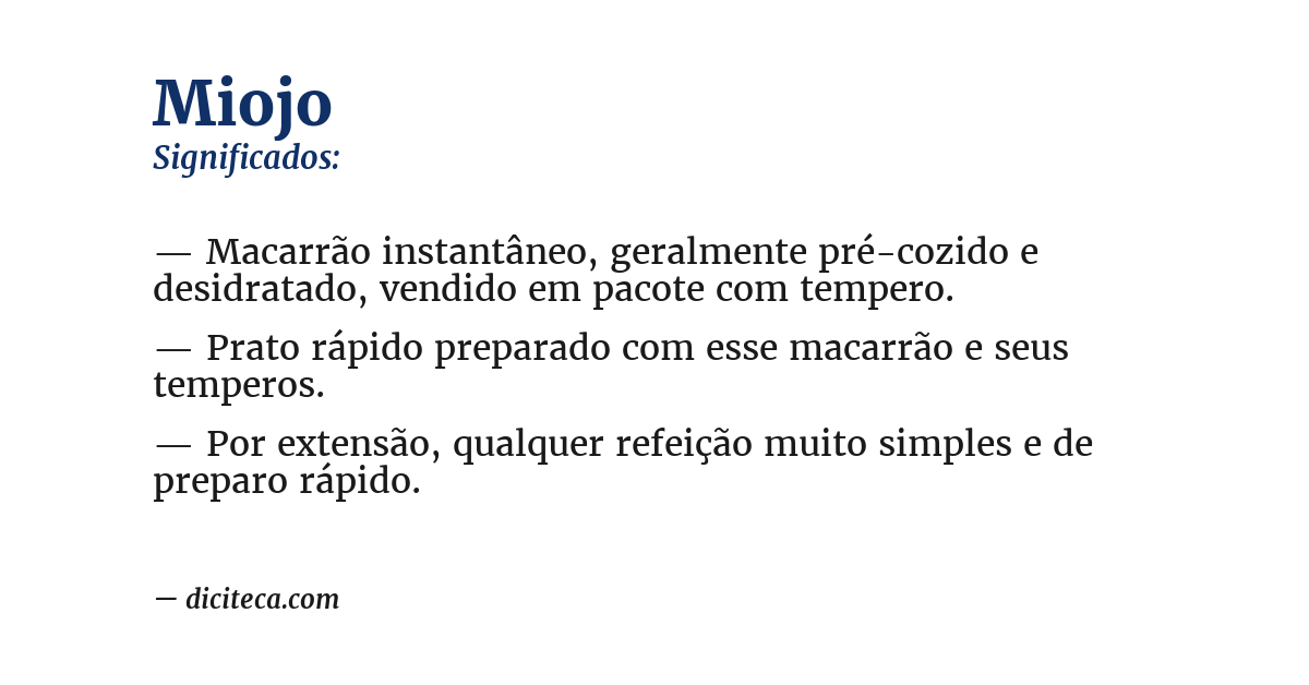 Significado de miojo