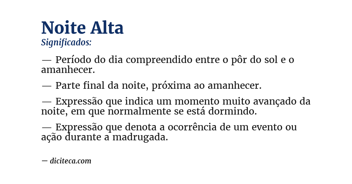 Significado de noite alta
