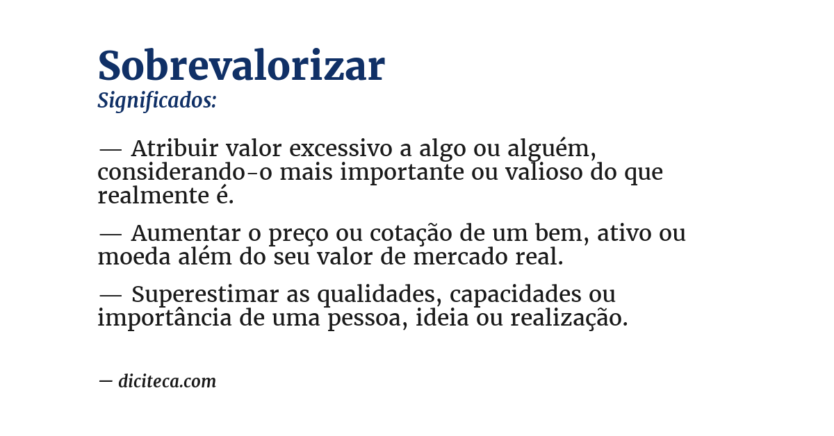 Significado de sobrevalorizar