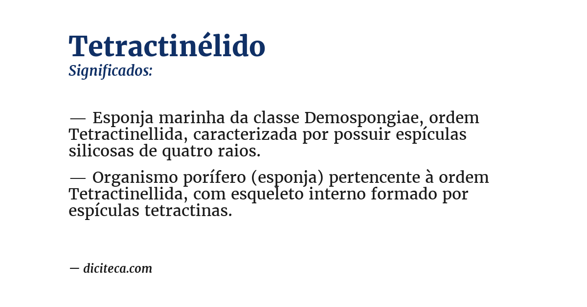 Significado de tetractinélido