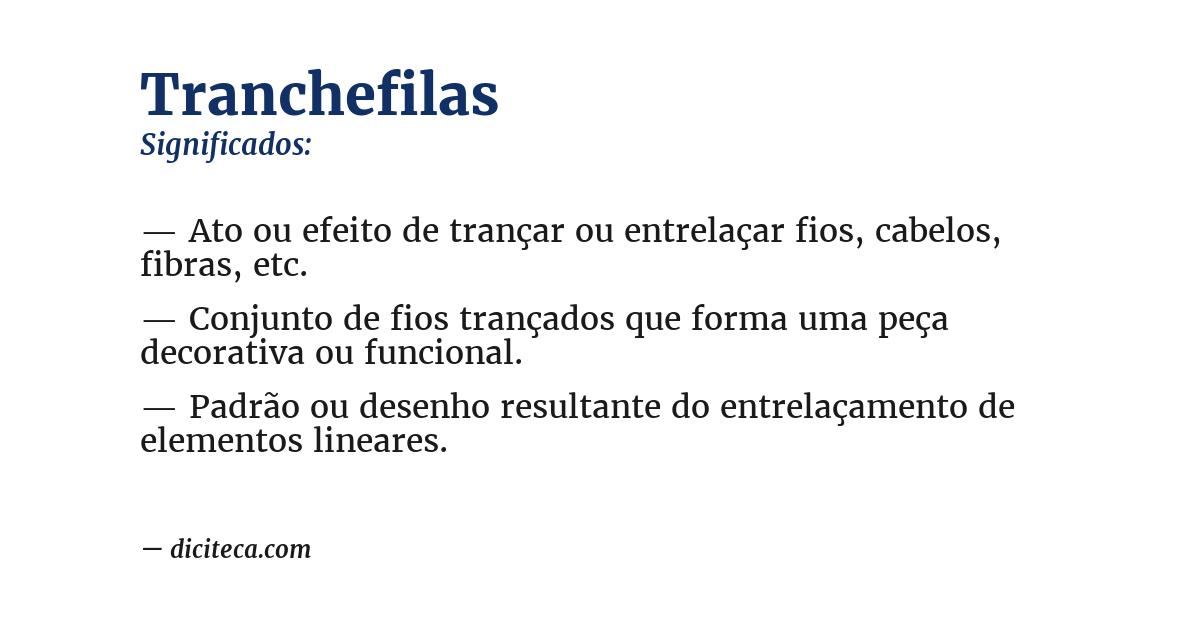Significado de tranchefilas