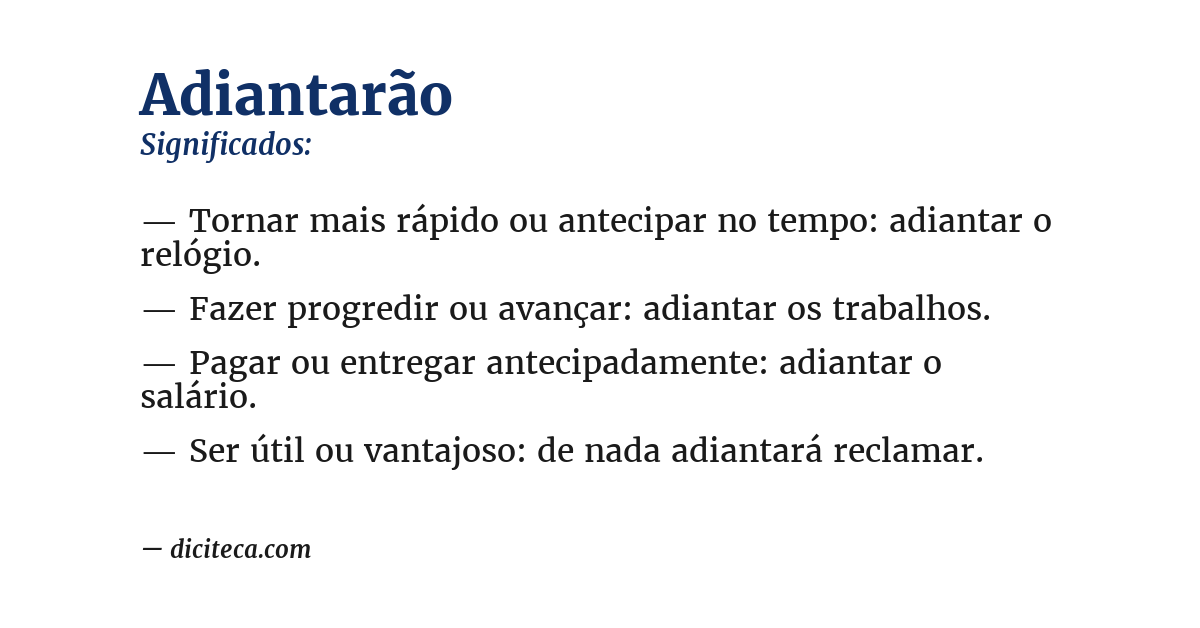 Significado de adiantarão
