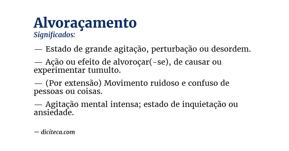 Significado de alvoraçamento