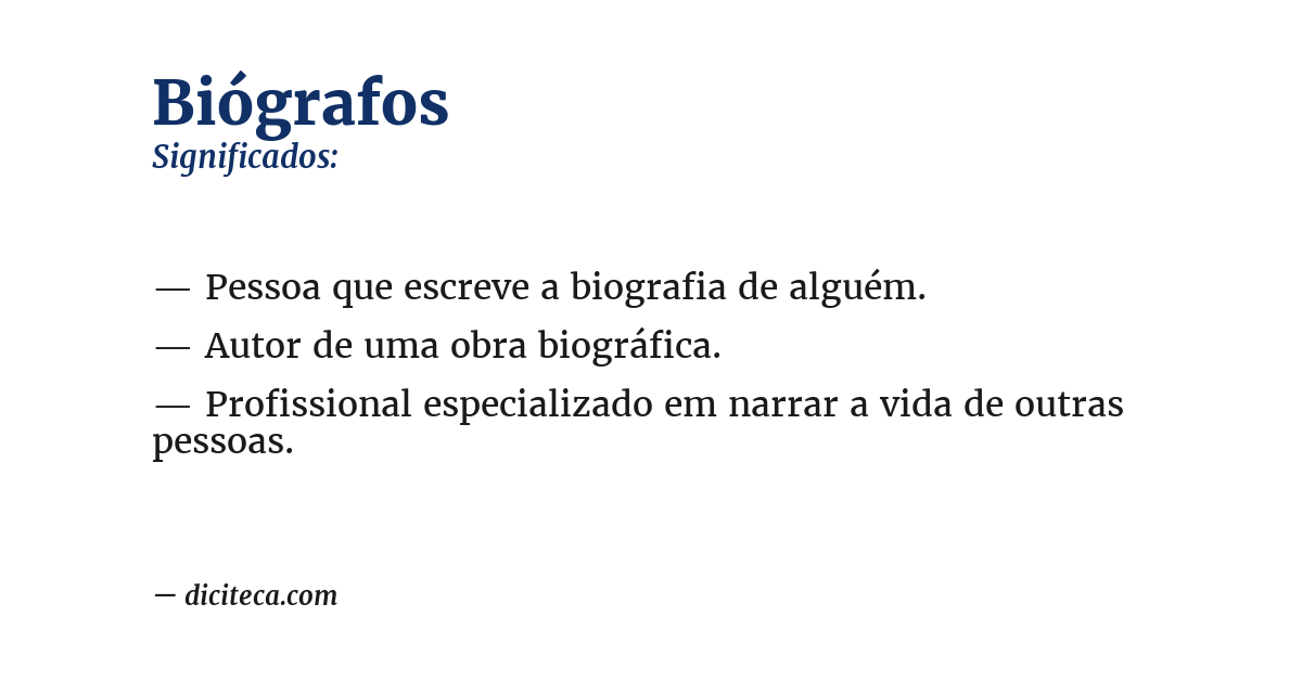 Significado de biógrafos