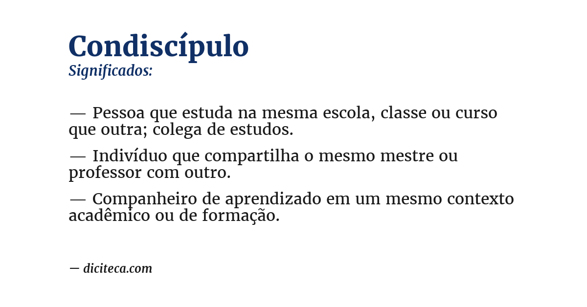 Significado de condiscípulo