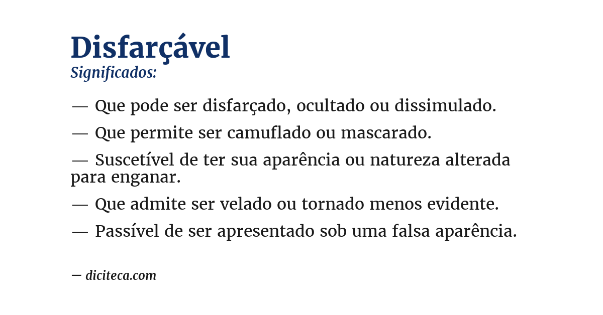Significado de disfarçável