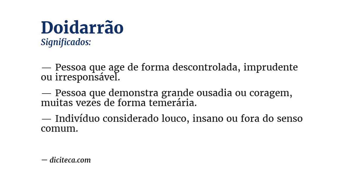 Significado de doidarrão