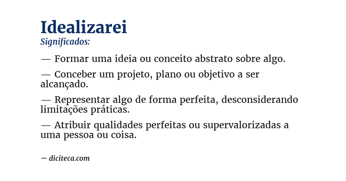 Significado de idealizarei