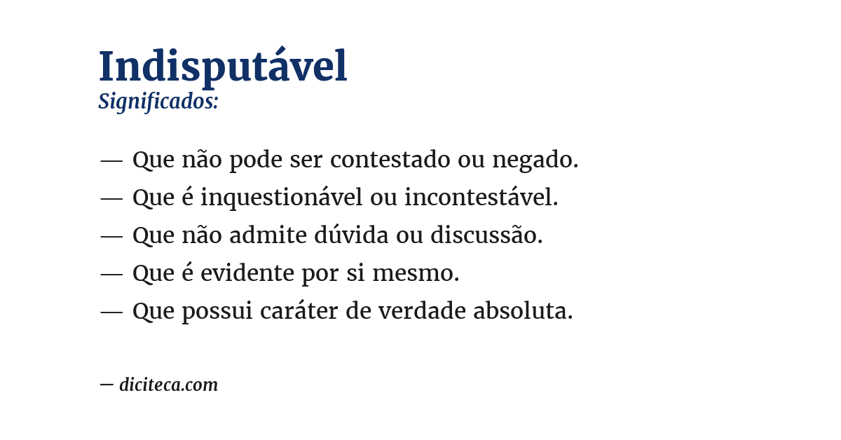 Significado de indisputável