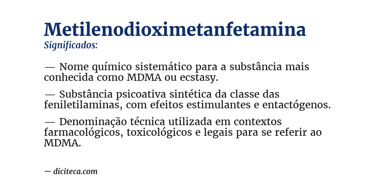 Significado de metilenodioximetanfetamina