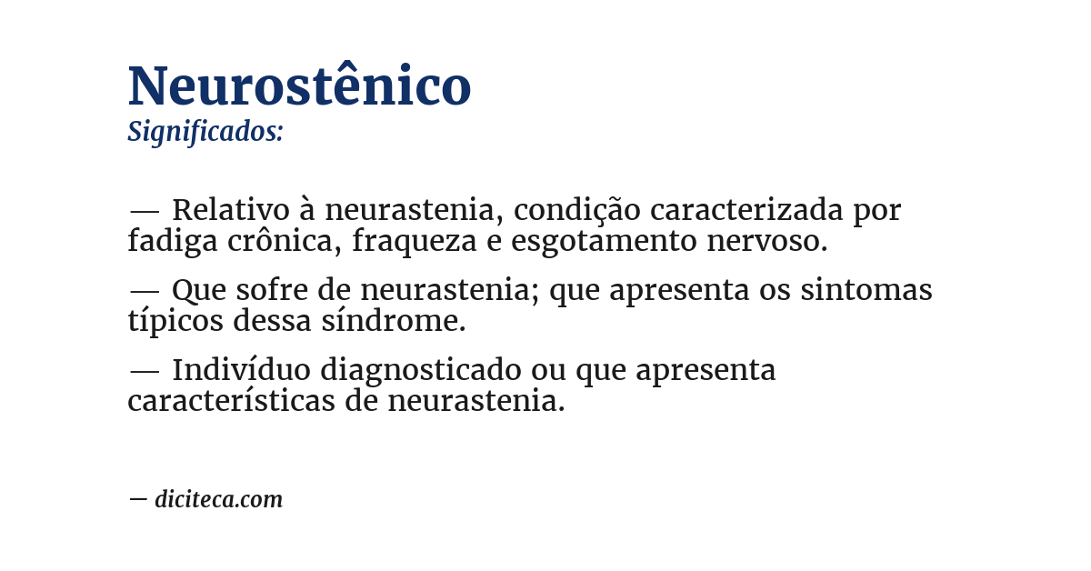 Significado de neurostênico