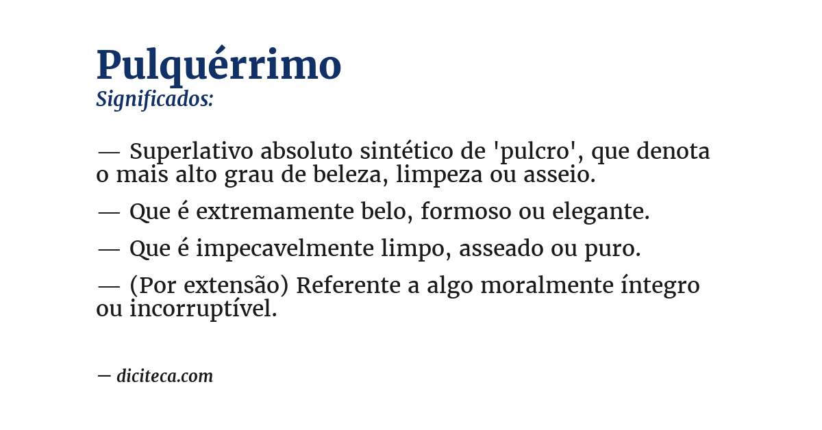 Significado de pulquérrimo