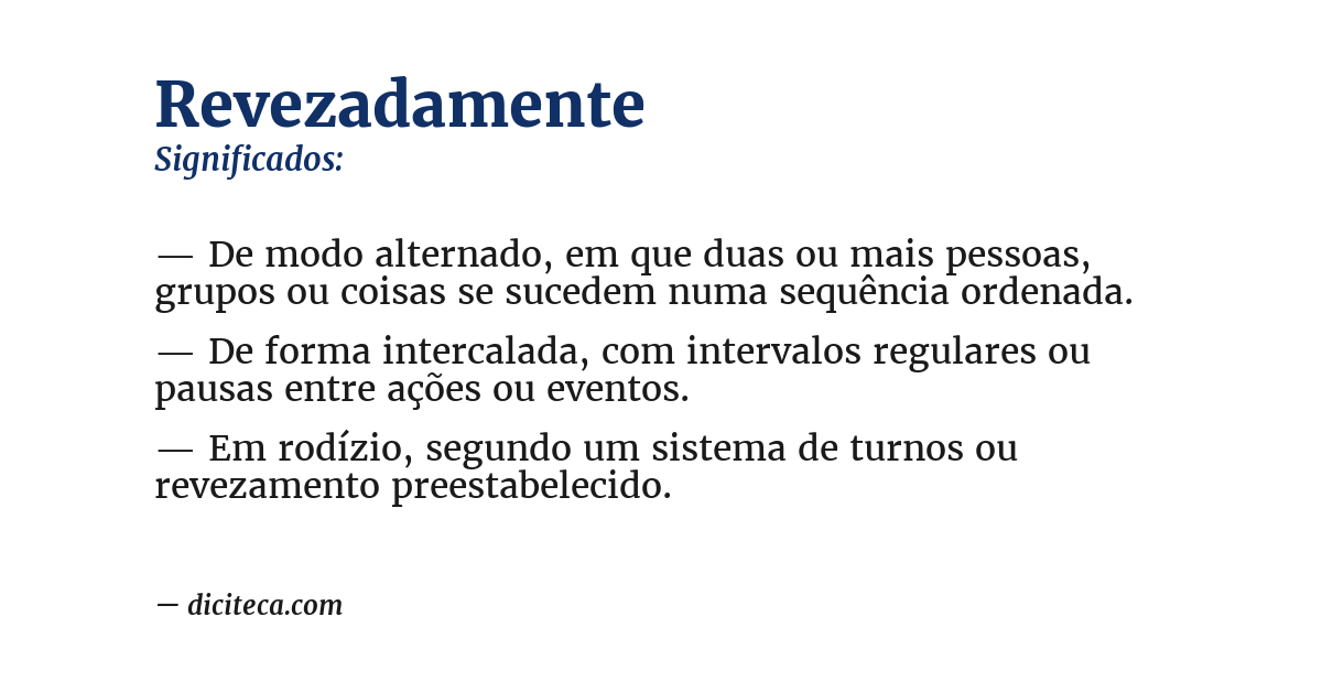 Significado de revezadamente
