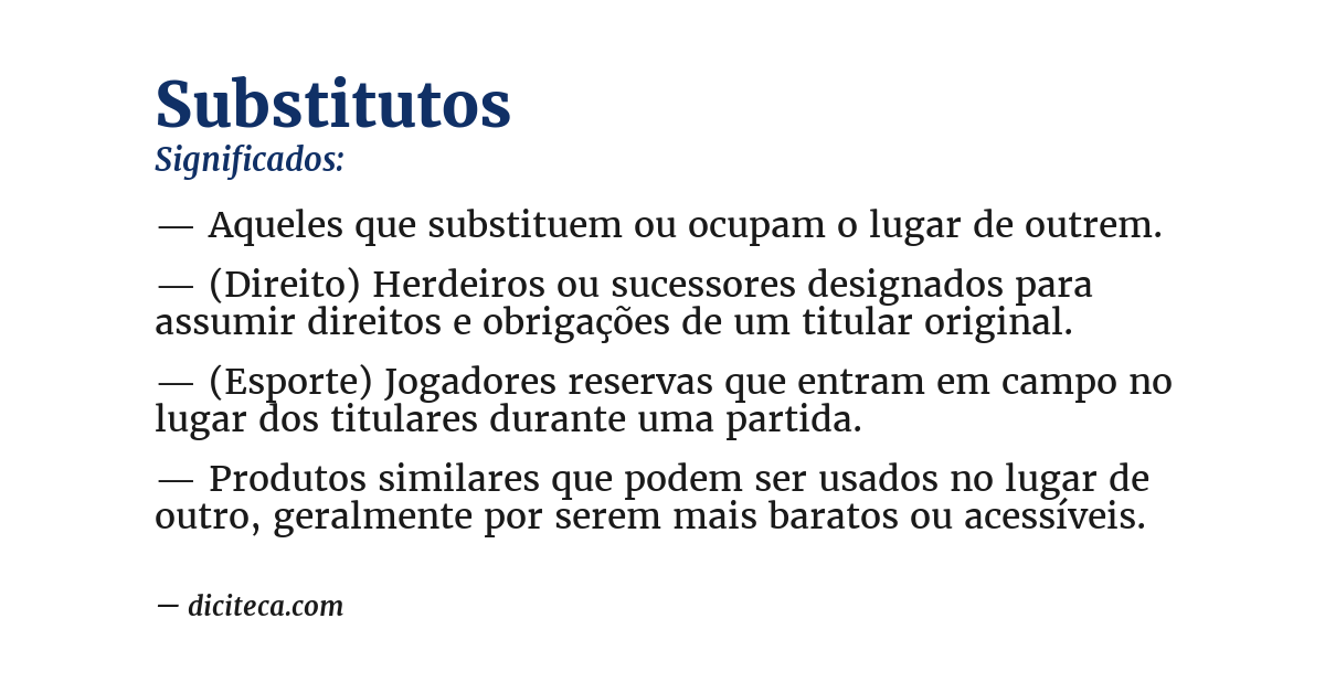 Significado de substitutos