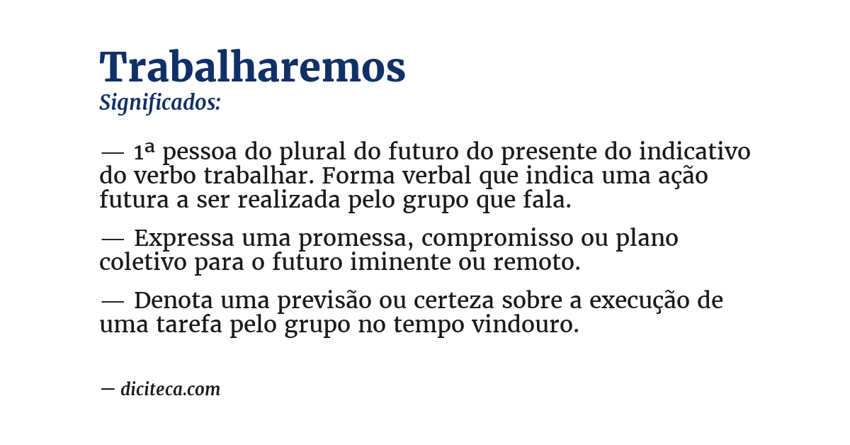 Significado de trabalharemos