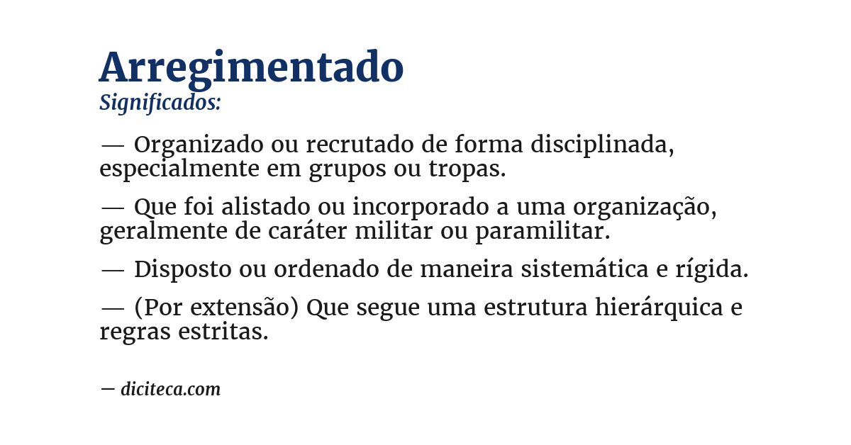 Significado de arregimentado
