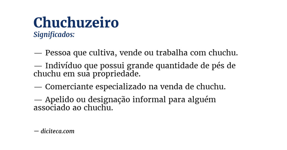 Significado de chuchuzeiro