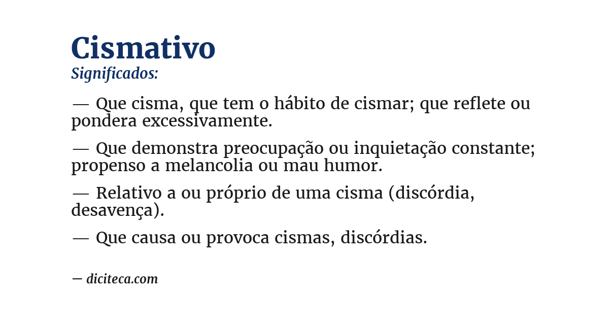 Significado de cismativo