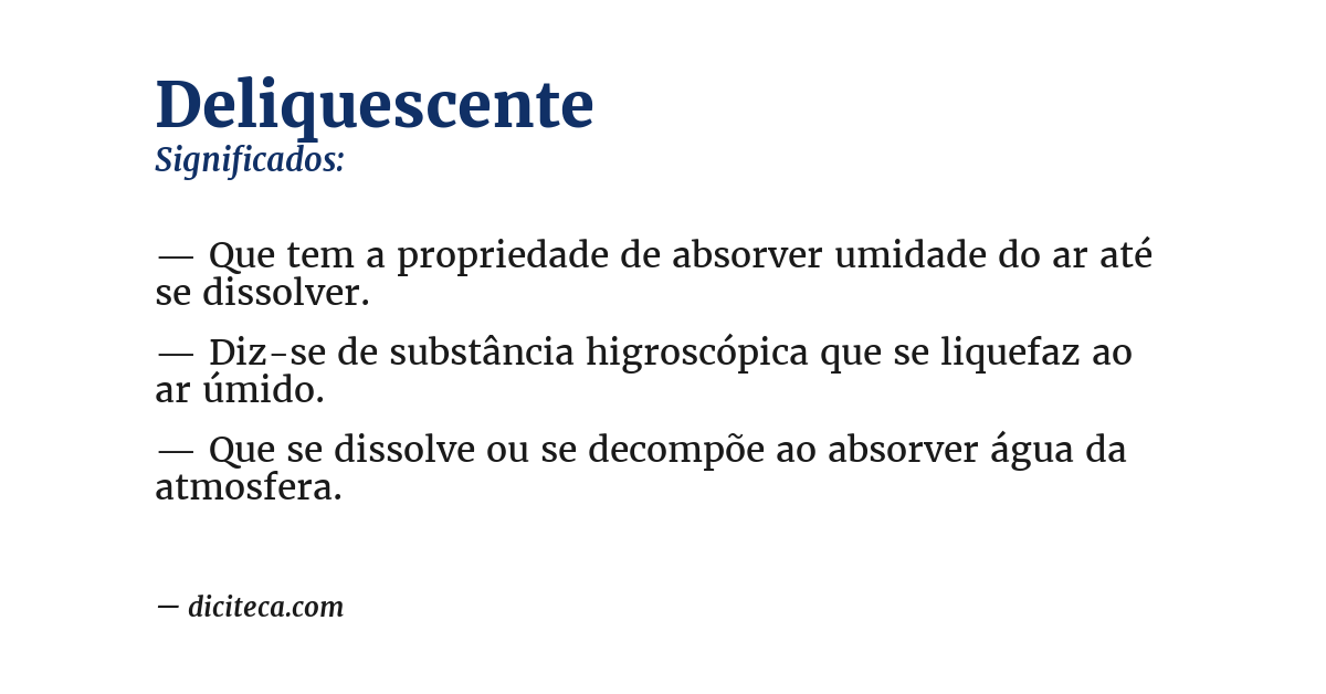 Significado de deliquescente