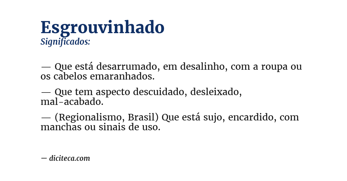 Significado de esgrouvinhado