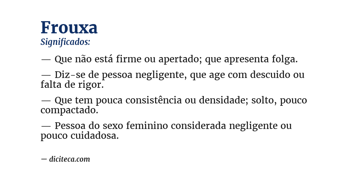 Significado de frouxa