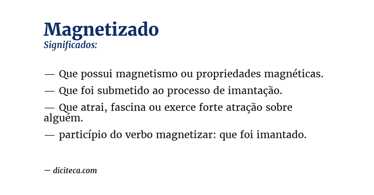 Significado de magnetizado