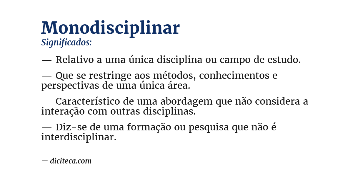 Significado de monodisciplinar