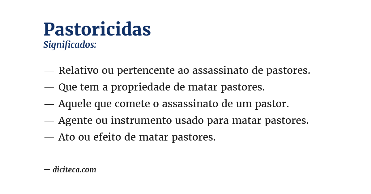 Significado de pastoricidas
