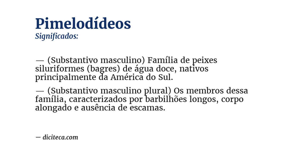 Significado de pimelodídeos